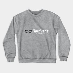 Nerdvana Crewneck Sweatshirt